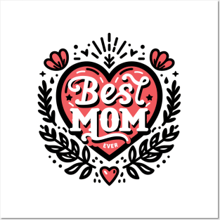 Best Mom Ever Posters and Art